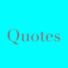 quotes